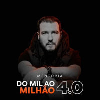 Do Mil Ao Milhão 4.0 - Primo Rico